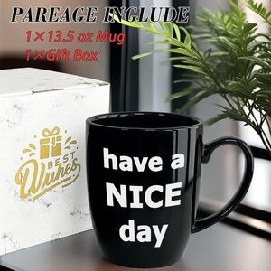 have a NICE day Black Ceramic Mug - Gift Box Included